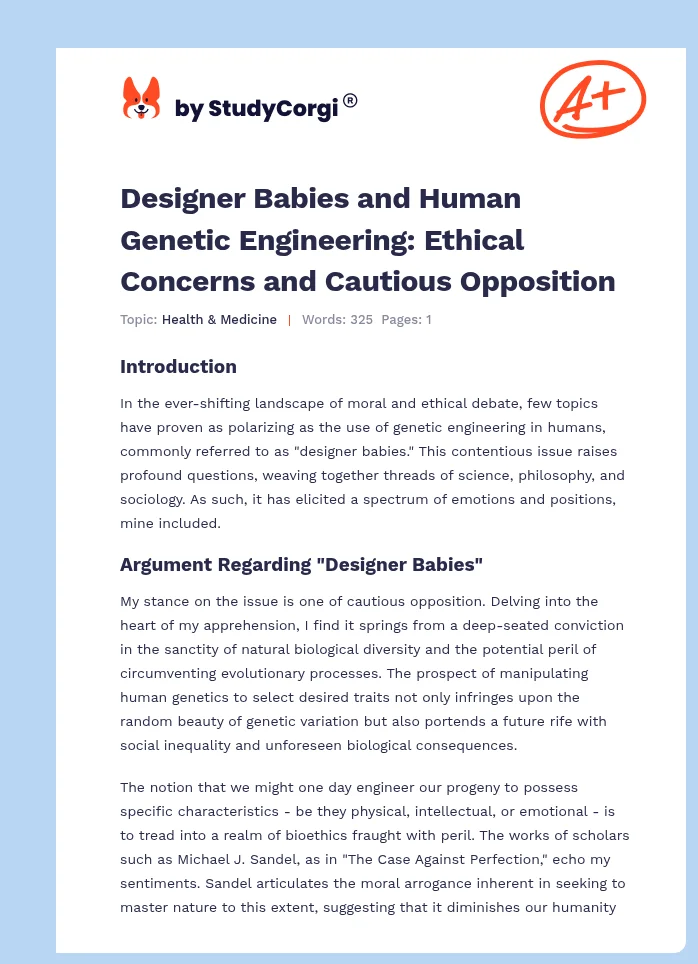 Designer Babies and Human Genetic Engineering: Ethical Concerns and Cautious Opposition. Page 1