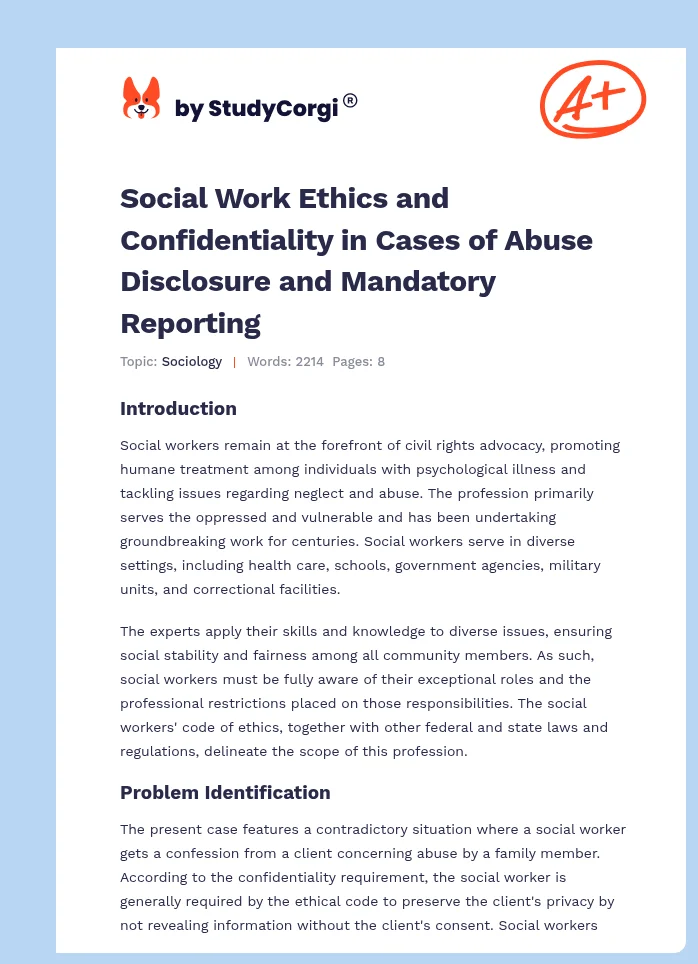 Social Work Ethics and Confidentiality in Cases of Abuse Disclosure and Mandatory Reporting. Page 1