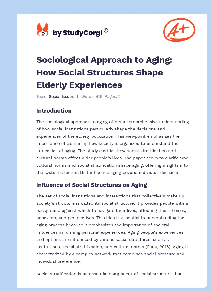Sociological Approach to Aging: How Social Structures Shape Elderly Experiences. Page 1
