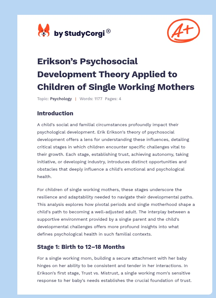 Erikson’s Psychosocial Development Theory Applied to Children of Single Working Mothers. Page 1