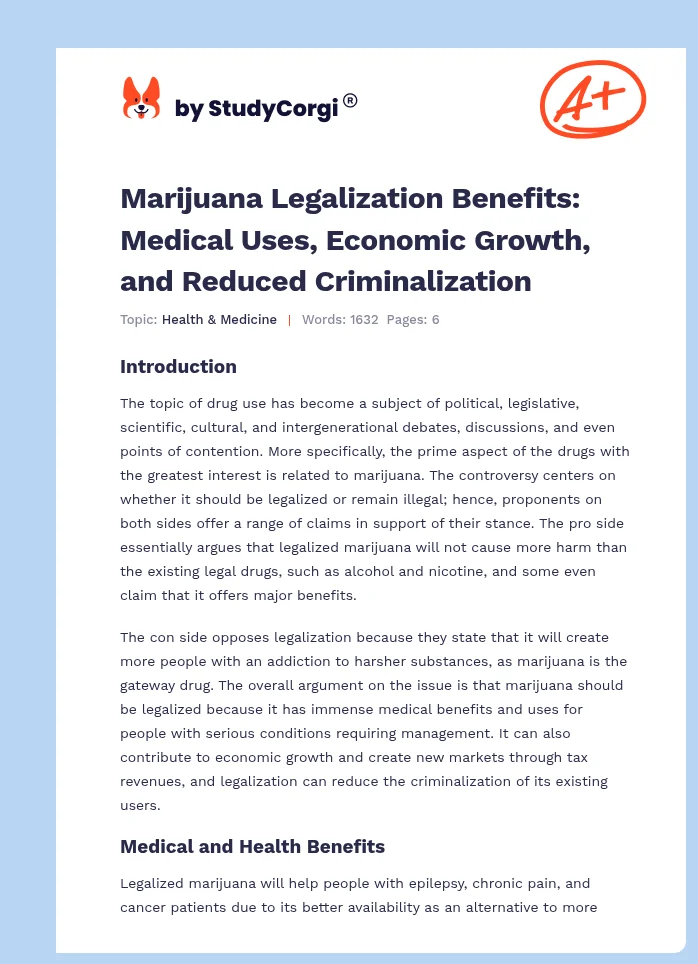 Marijuana Legalization Benefits: Medical Uses, Economic Growth, and Reduced Criminalization. Page 1