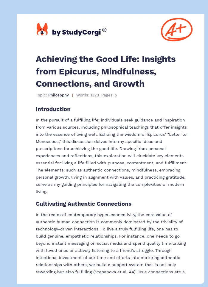 Achieving the Good Life: Insights from Epicurus, Mindfulness, Connections, and Growth. Page 1