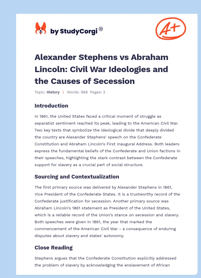 Alexander Stephens vs Abraham Lincoln: Civil War Ideologies and the Causes of Secession. Page 1