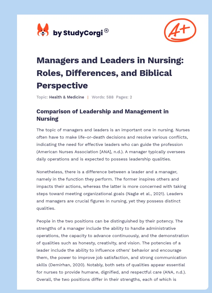 Managers and Leaders in Nursing: Roles, Differences, and Biblical Perspective. Page 1