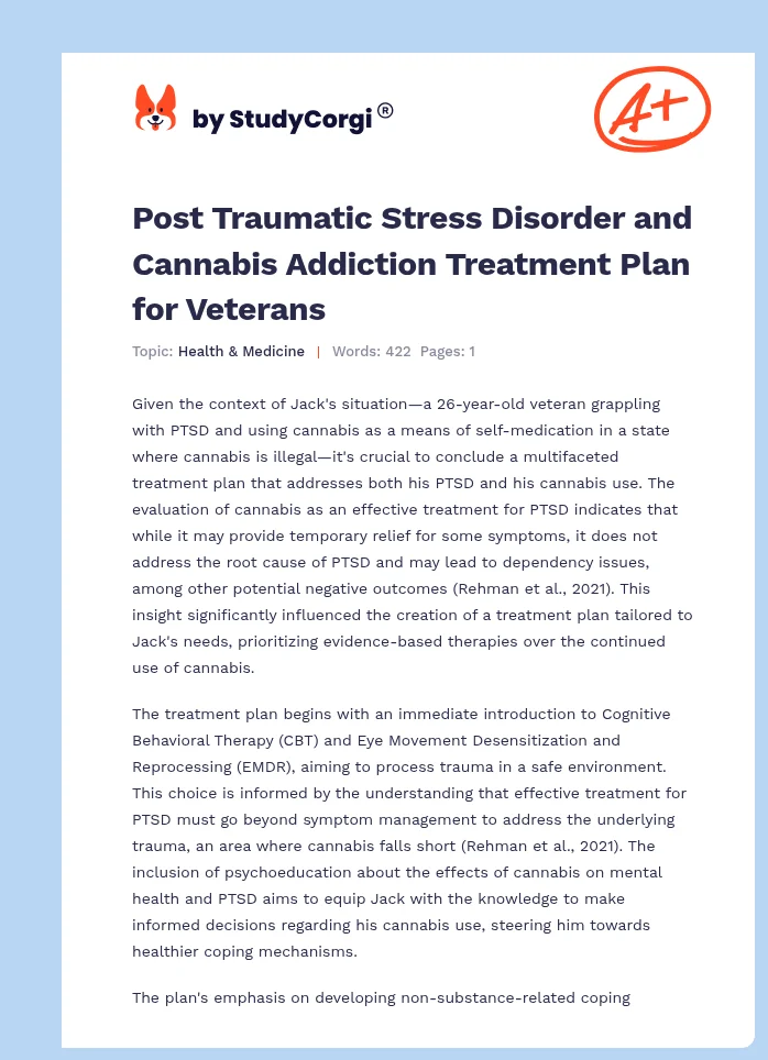Post Traumatic Stress Disorder and Cannabis Addiction Treatment Plan for Veterans. Page 1