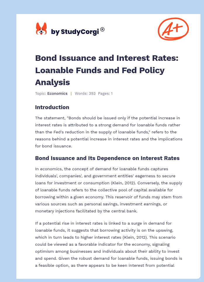 Bond Issuance and Interest Rates: Loanable Funds and Fed Policy Analysis. Page 1
