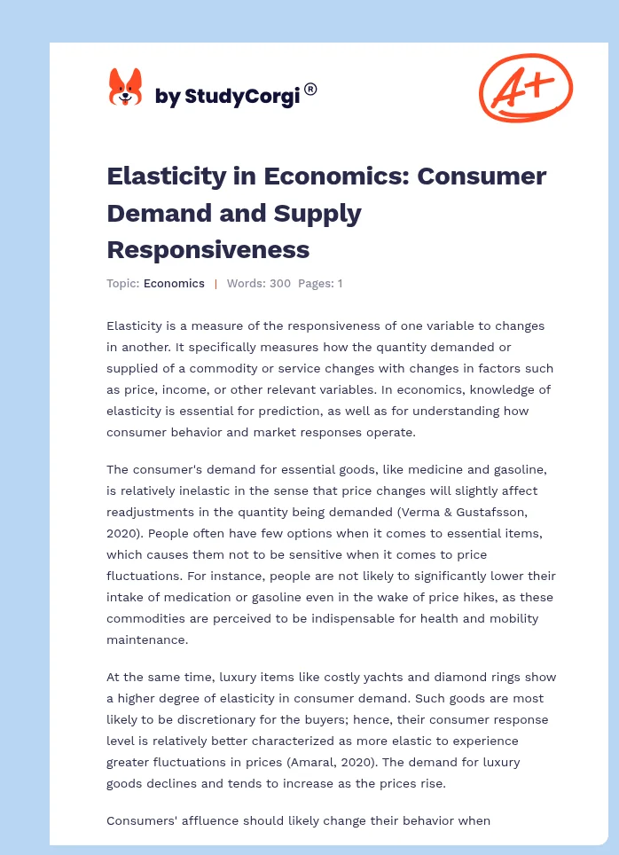 Elasticity in Economics: Consumer Demand and Supply Responsiveness. Page 1