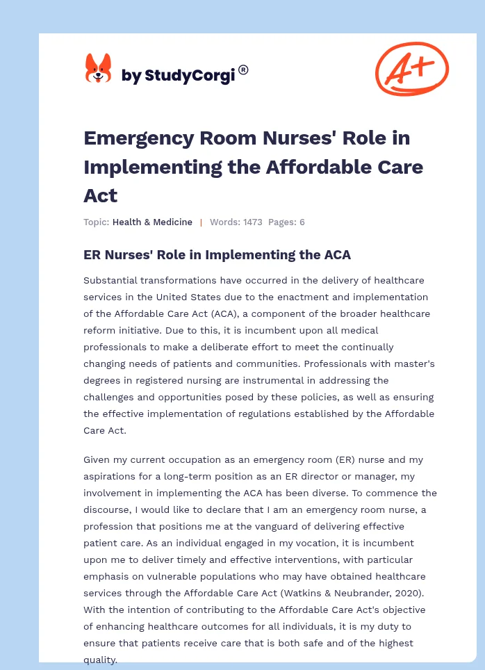 Emergency Room Nurses' Role in Implementing the Affordable Care Act. Page 1