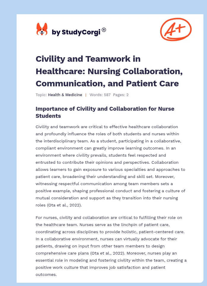 Civility and Teamwork in Healthcare: Nursing Collaboration, Communication, and Patient Care. Page 1