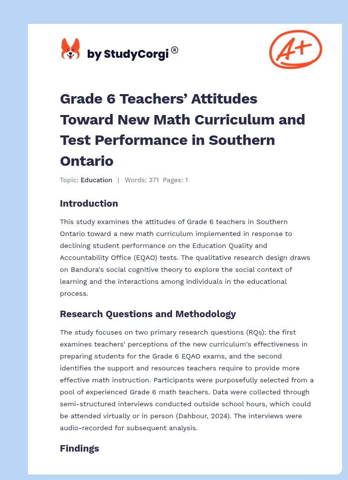 Grade 6 Teachers’ Attitudes Toward New Math Curriculum and Test Performance in Southern Ontario. Page 1