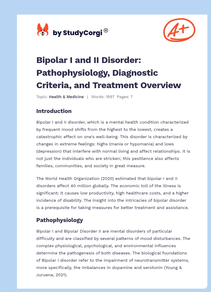 Bipolar I and II Disorder: Pathophysiology, Diagnostic Criteria, and Treatment Overview. Page 1