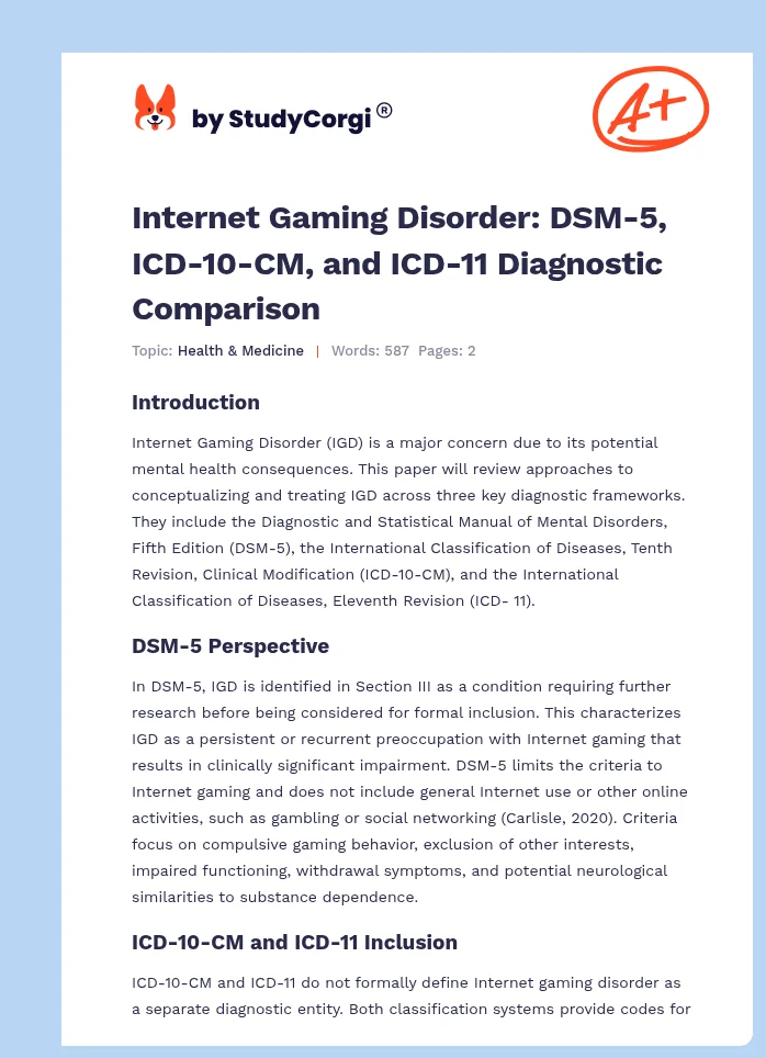 Internet Gaming Disorder: DSM-5, ICD-10-CM, and ICD-11 Diagnostic Comparison. Page 1