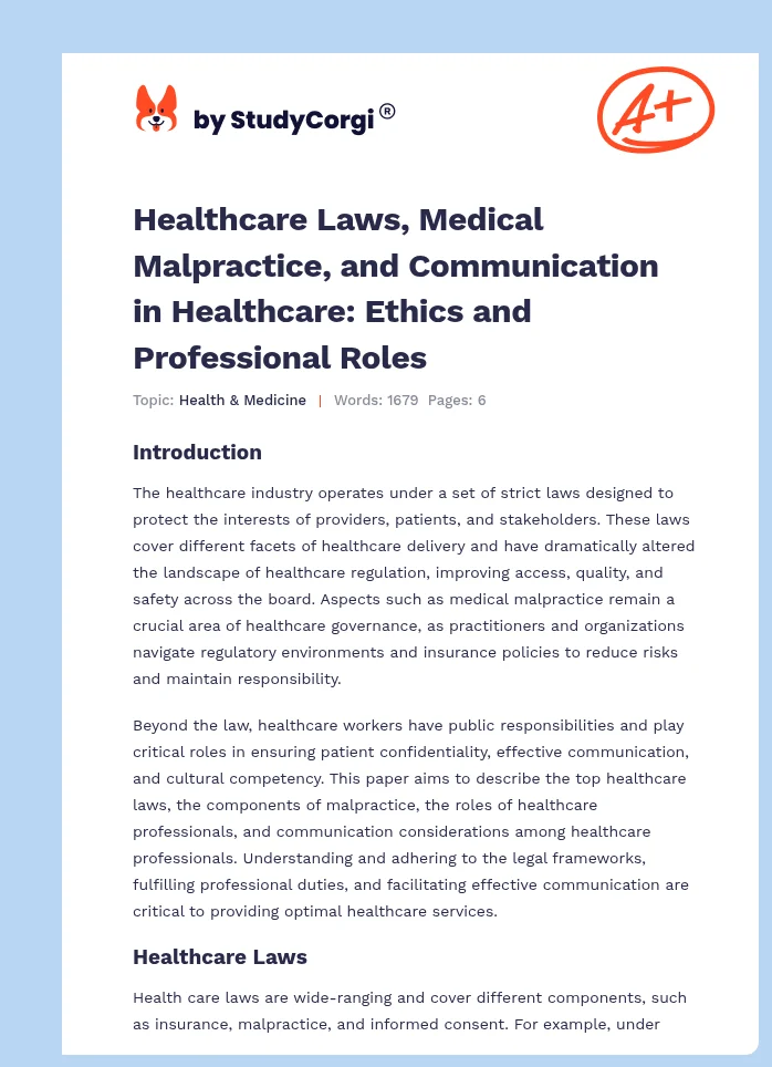 Healthcare Laws, Medical Malpractice, and Communication in Healthcare: Ethics and Professional Roles. Page 1