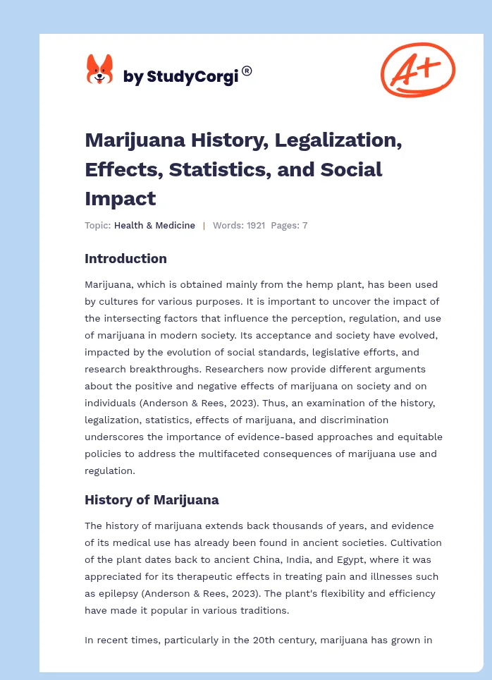 Marijuana History, Legalization, Effects, Statistics, and Social Impact. Page 1