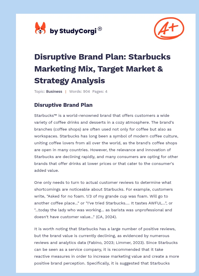 Disruptive Brand Plan: Starbucks Marketing Mix, Target Market & Strategy Analysis. Page 1