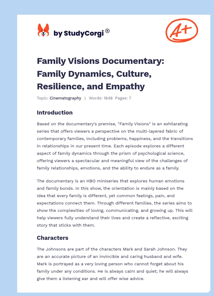 Family Visions Documentary: Family Dynamics, Culture, Resilience, and Empathy. Page 1