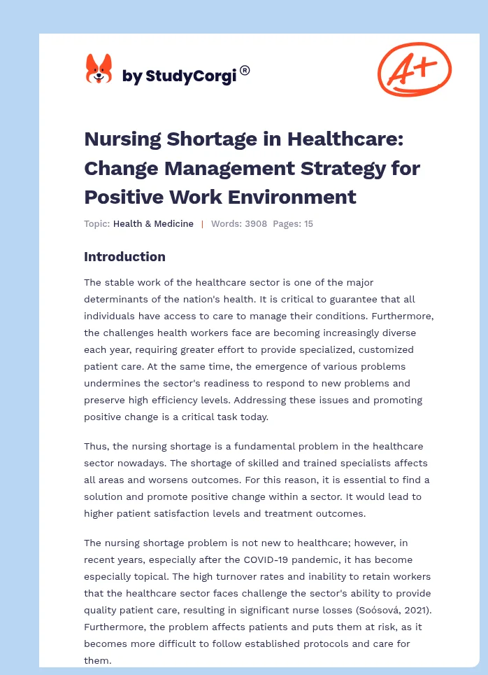 Nursing Shortage in Healthcare: Change Management Strategy for Positive Work Environment. Page 1