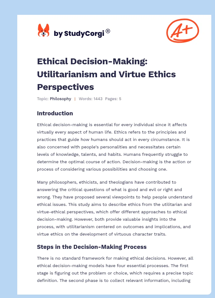 Ethical Decision-Making: Utilitarianism and Virtue Ethics Perspectives. Page 1