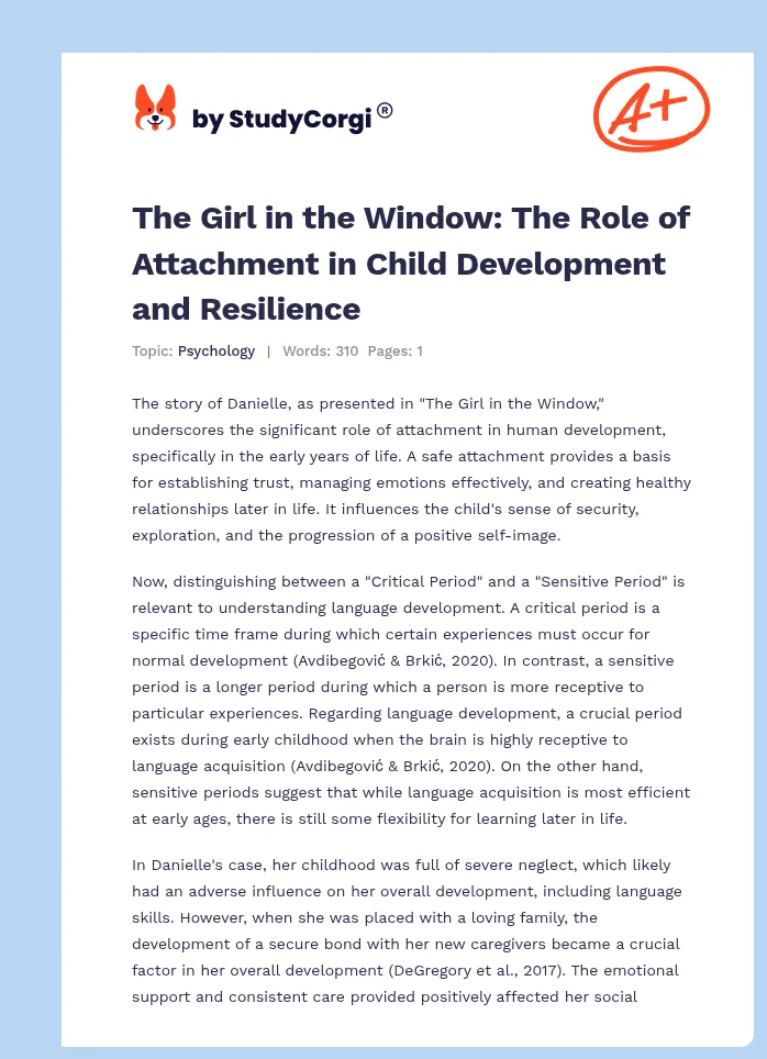 The Girl in the Window: The Role of Attachment in Child Development and Resilience. Page 1
