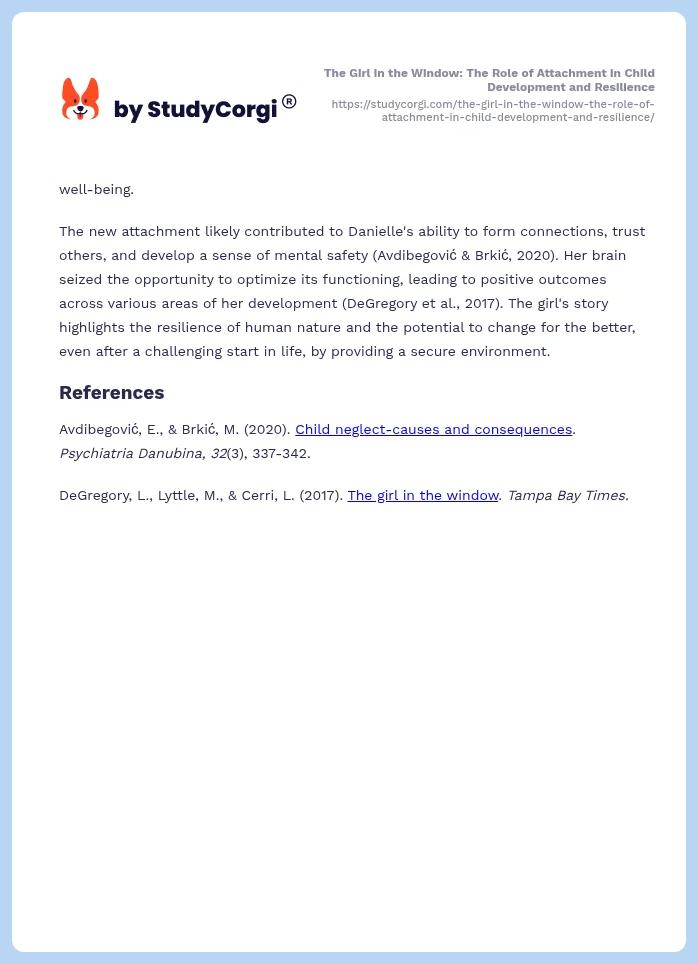 The Girl in the Window: The Role of Attachment in Child Development and Resilience. Page 2