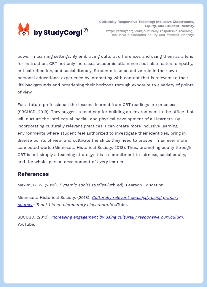 Culturally Responsive Teaching: Inclusive Classrooms, Equity, and Student Identity. Page 2