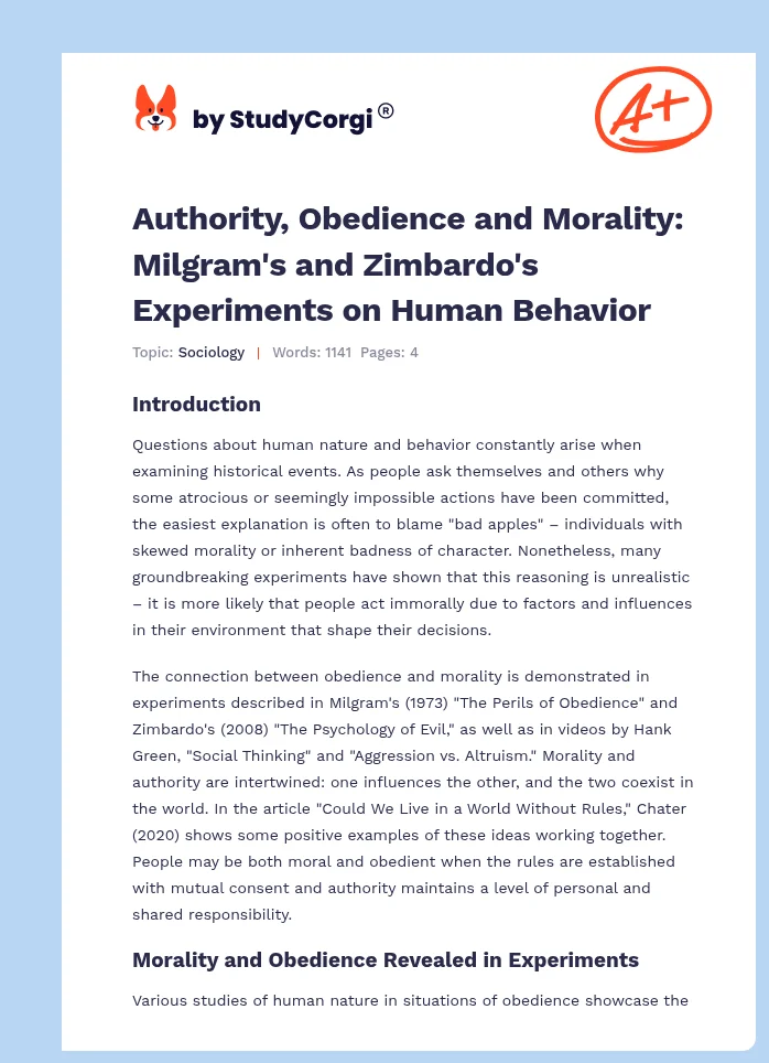 Authority, Obedience and Morality: Milgram's and Zimbardo's Experiments on Human Behavior. Page 1
