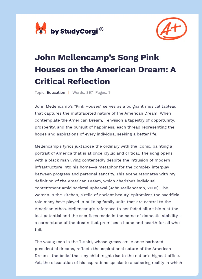 John Mellencamp’s Song Pink Houses on the American Dream: A Critical Reflection. Page 1