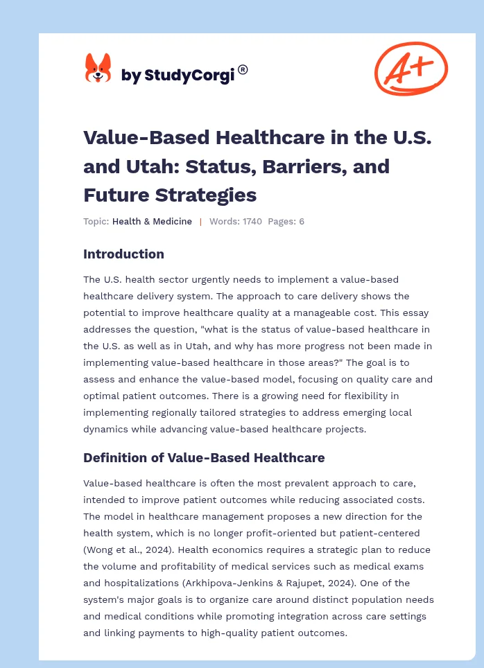 Value-Based Healthcare in the U.S. and Utah: Status, Barriers, and Future Strategies. Page 1
