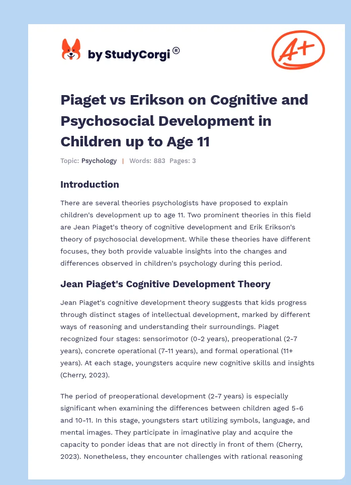 Piaget vs Erikson on Cognitive and Psychosocial Development in Children up to Age 11. Page 1