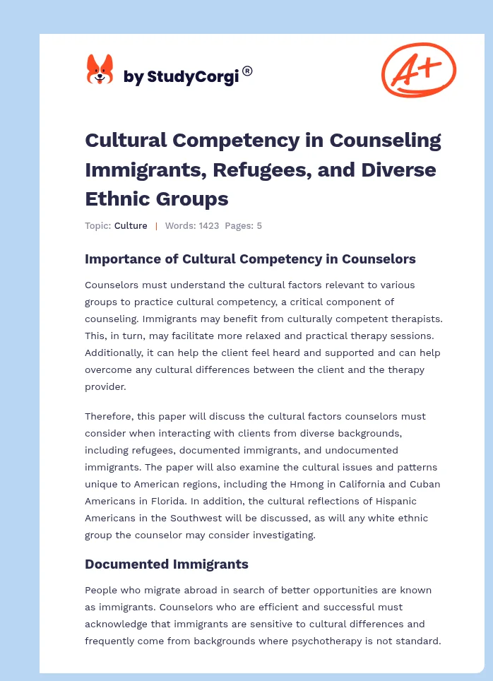 Cultural Competency in Counseling Immigrants, Refugees, and Diverse Ethnic Groups. Page 1