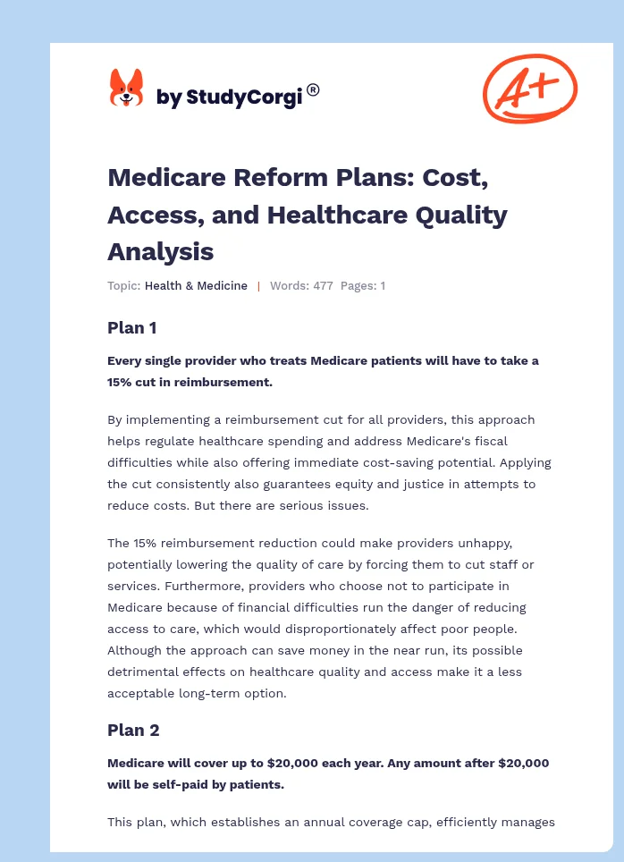 Medicare Reform Plans: Cost, Access, and Healthcare Quality Analysis. Page 1