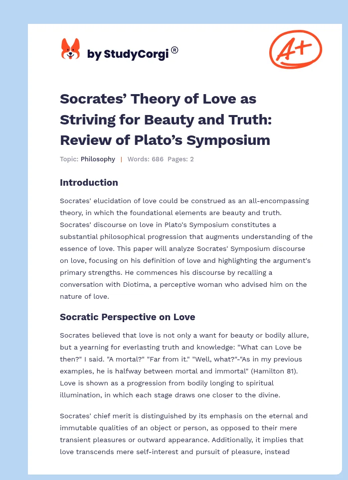 Socrates’ Theory of Love as Striving for Beauty and Truth: Review of Plato’s Symposium. Page 1