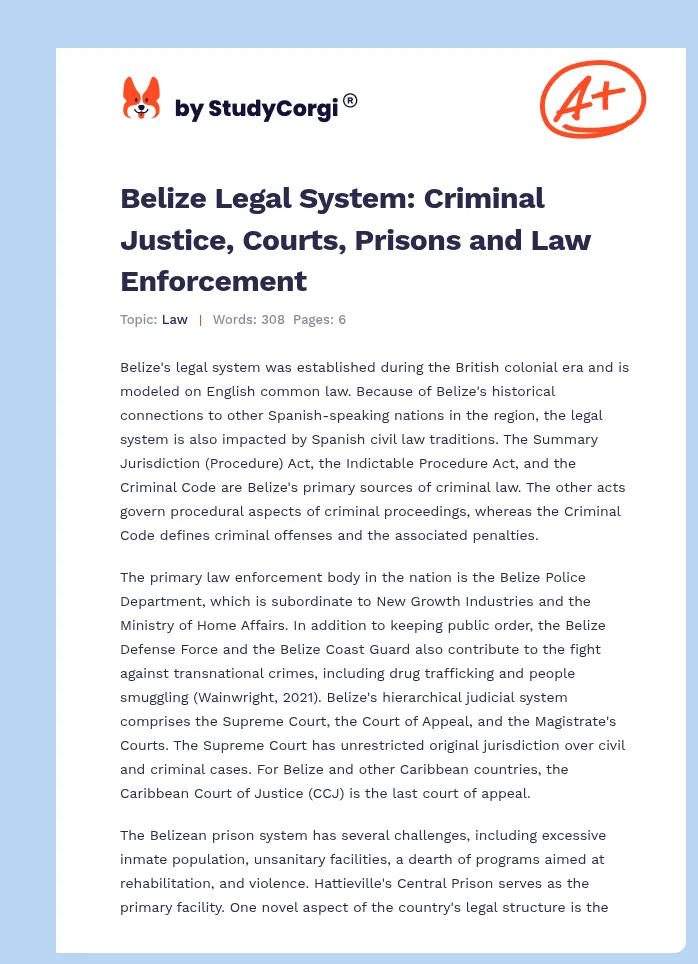 Belize Legal System: Criminal Justice, Courts, Prisons and Law Enforcement. Page 1