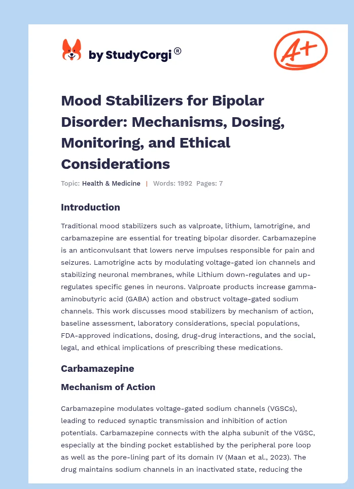Mood Stabilizers for Bipolar Disorder: Mechanisms, Dosing, Monitoring, and Ethical Considerations. Page 1