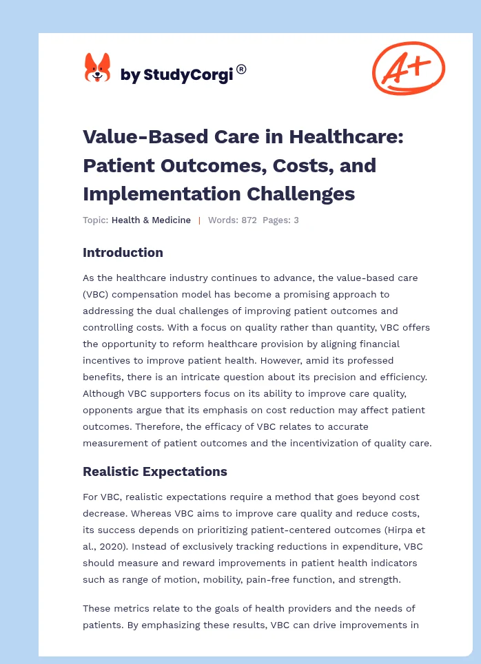 Value-Based Care in Healthcare: Patient Outcomes, Costs, and Implementation Challenges. Page 1
