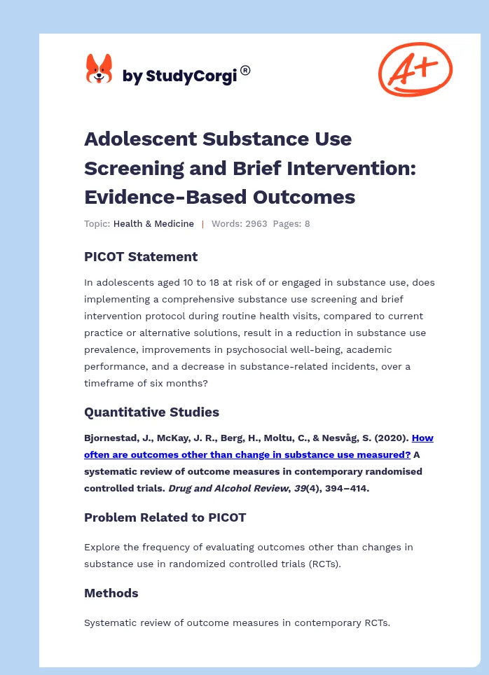Adolescent Substance Use Screening and Brief Intervention: Evidence-Based Outcomes. Page 1