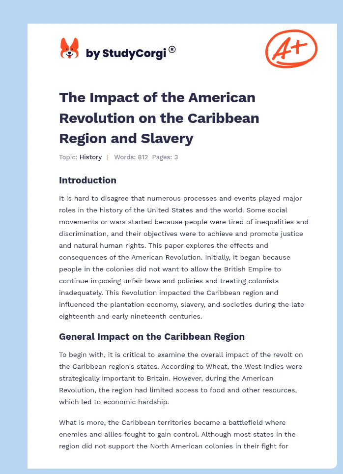 The Impact of the American Revolution on the Caribbean Region and Slavery. Page 1