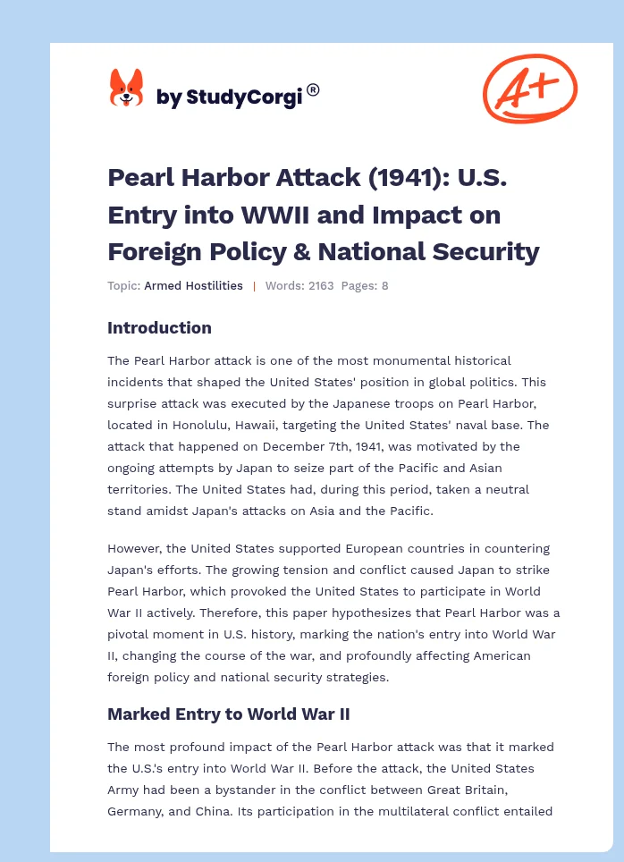Pearl Harbor Attack (1941): U.S. Entry into WWII and Impact on Foreign Policy & National Security. Page 1