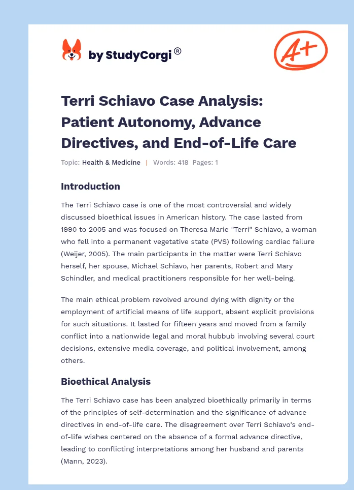 Terri Schiavo Case Analysis: Patient Autonomy, Advance Directives, and End-of-Life Care. Page 1