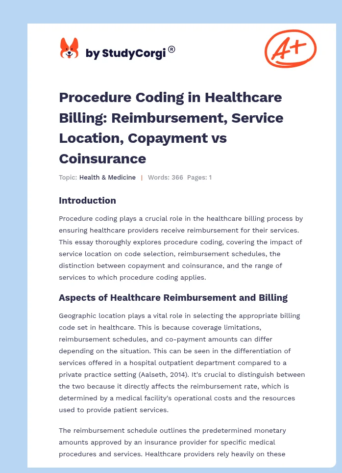 Procedure Coding in Healthcare Billing: Reimbursement, Service Location, Copayment vs Coinsurance. Page 1
